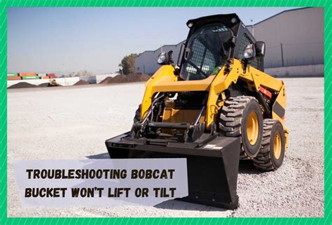 skid steer bucket won't lift